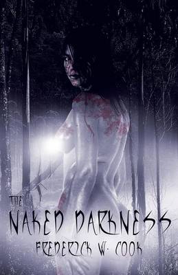 The Naked Darkness (Paperback)