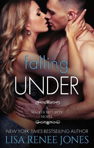 Falling Under - Walker Security Series 3 (Paperback)