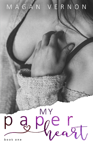 My Paper Heart - My Paper Heart Series 1 (Paperback)