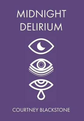 Midnight Delirium (Limited Edition) (Hardback)