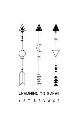 Learning to Speak (Hardback)