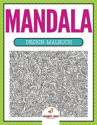 Design-Malbuch Mandala (German Edition) (Paperback)