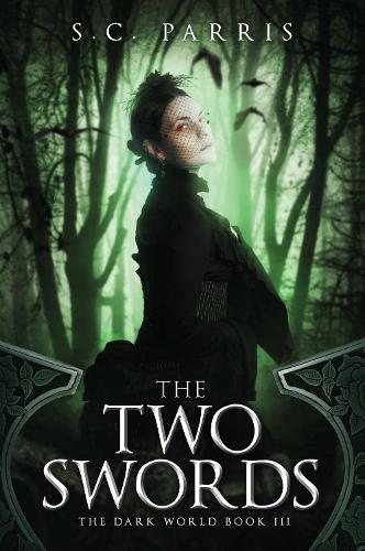 Two Swords - The Dark World Volume 3 (Paperback)