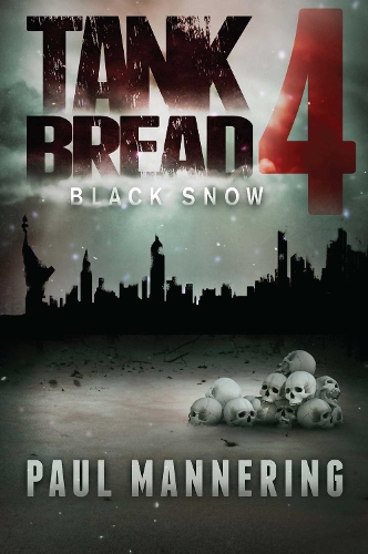 Tankbread 4: Black Snow - Tankbread Volume 4 (Paperback)