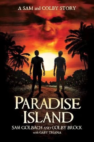 Paradise Island: A Sam and Colby Story (Hardback)