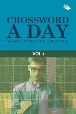 Crossword A Day Word Experts Edition Vol 1 (Paperback)