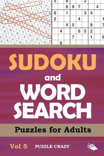 Sudoku and Word Search Puzzles for Adults Vol 5 (Paperback)
