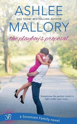 The Playboy's Proposal (Paperback)