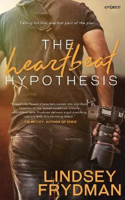 The Heartbeat Hypothesis (Paperback)