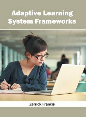 Adaptive Learning System Frameworks (Hardback)