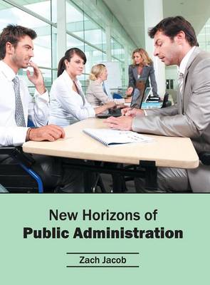 New Horizons of Public Administration (Hardback)