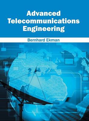 Advanced Telecommunications Engineering (Hardback)