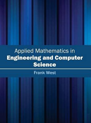 Applied Mathematics in Engineering and Computer Science (Hardback)