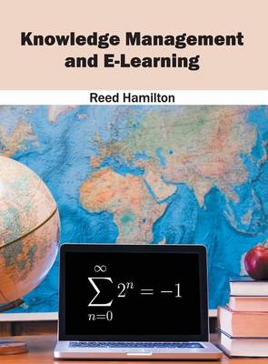 Knowledge Management and E-Learning (Hardback)