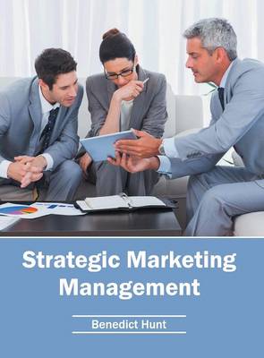 Strategic Marketing Management (Hardback)