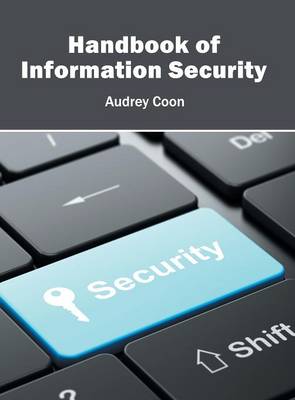 Handbook of Information Security (Hardback)