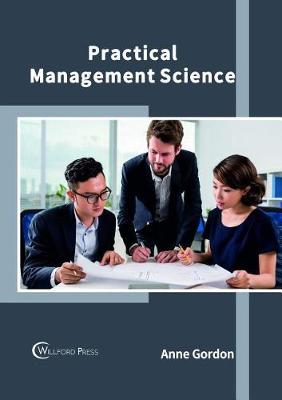 Practical Management Science (Hardback)