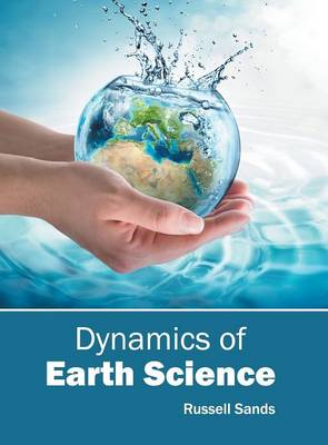 Dynamics of Earth Science (Hardback)