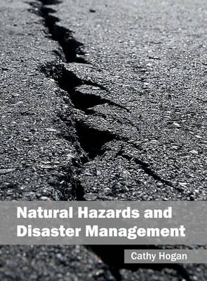 Natural Hazards and Disaster Management (Hardback)