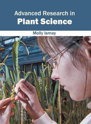 Advanced Research in Plant Science (Hardback)