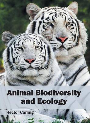 Animal Biodiversity and Ecology (Hardback)