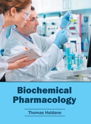 Biochemical Pharmacology (Hardback)