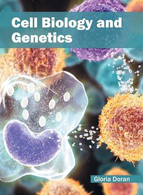 Cell Biology and Genetics (Hardback)