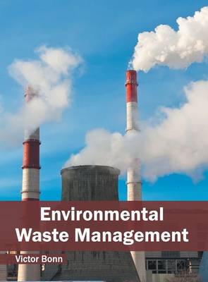 Environmental Waste Management (Hardback)