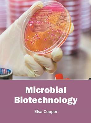 Microbial Biotechnology (Hardback)