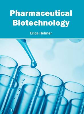 Pharmaceutical Biotechnology (Hardback)