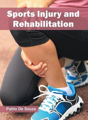 Sports Injury and Rehabilitation (Hardback)
