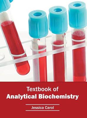 Textbook of Analytical Biochemistry (Hardback)