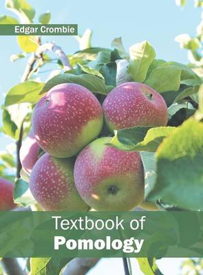 Textbook of Pomology (Hardback)