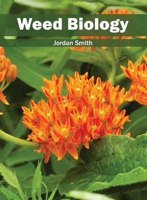 Weed Biology (Hardback)