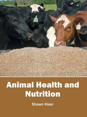 Animal Health and Nutrition (Hardback)
