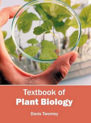 Textbook of Plant Biology (Hardback)