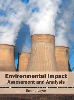 Environmental Impact: Assessment and Analysis (Hardback)
