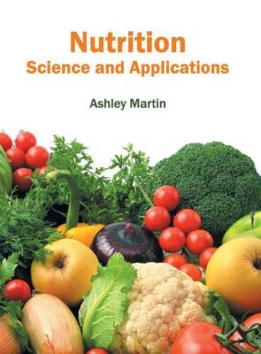 Nutrition: Science and Applications (Hardback)