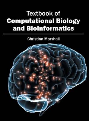 Textbook of Computational Biology and Bioinformatics (Hardback)