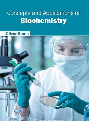 Concepts and Applications of Biochemistry (Hardback)