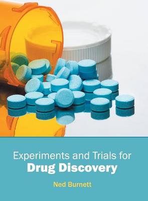 Experiments and Trials for Drug Discovery (Hardback)
