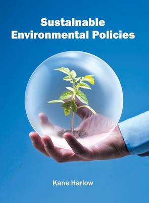 Sustainable Environmental Policies (Hardback)