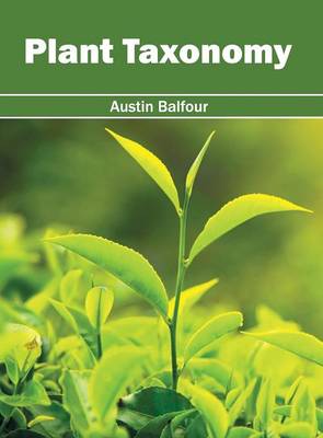 Plant Taxonomy (Hardback)