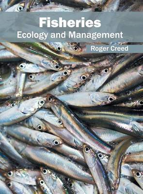 Fisheries: Ecology and Management (Hardback)