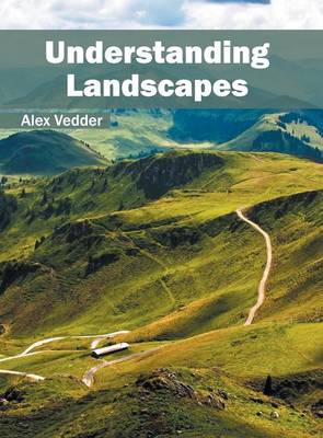 Understanding Landscapes (Hardback)