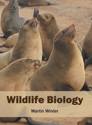 Wildlife Biology (Hardback)