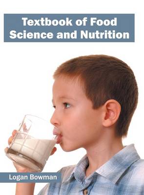 Textbook of Food Science and Nutrition (Hardback)