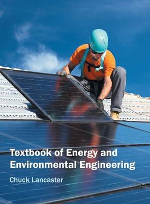 Textbook of Energy and Environmental Engineering (Hardback)