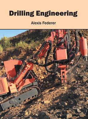 Drilling Engineering (Hardback)