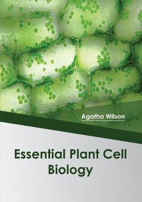Essential Plant Cell Biology (Hardback)